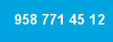958 771 45 12 958 771 45 12